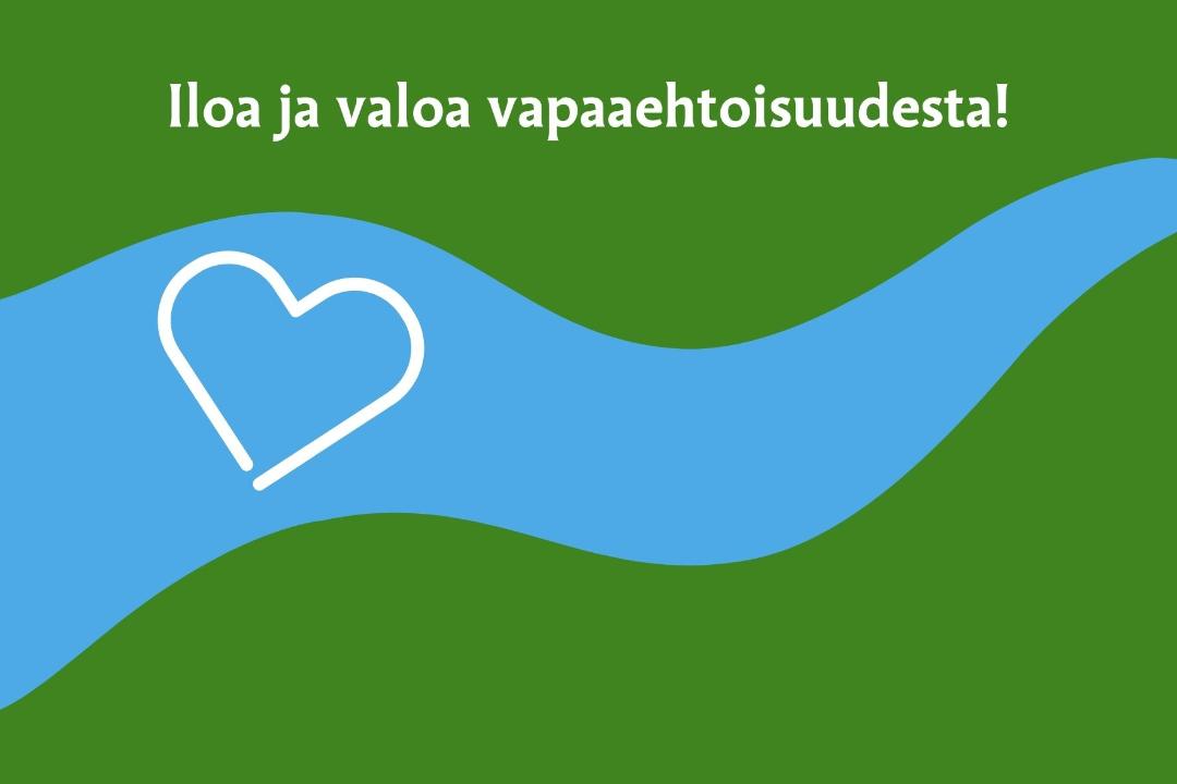 Iloa ja valoa vapaaehtoisuudesta! (kuvituskuva)